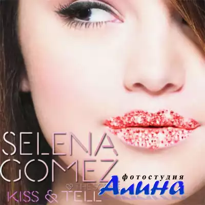 Selena Gomez & The Scene - Kiss & Tell (2009) FLAC